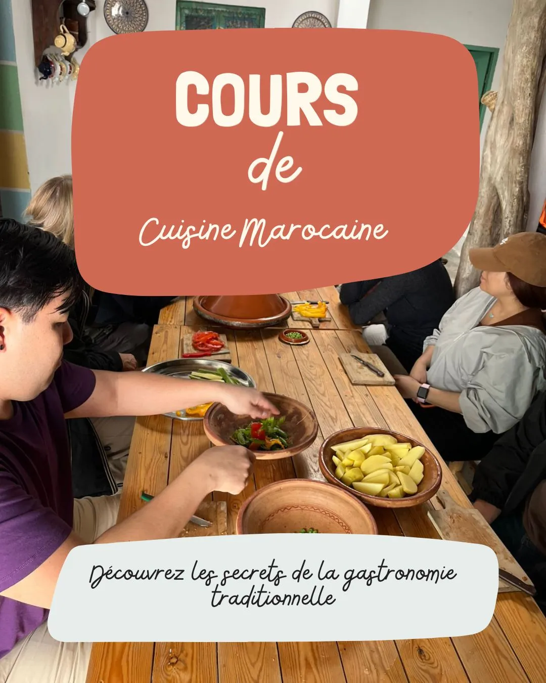 cours de cuisine marocaine avec préparation d'un tajine traditionnel
